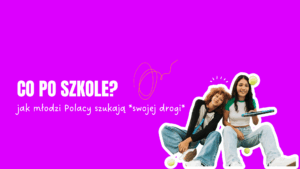 Read more about the article Młodzi wiedzą, czego nie chcą.     I biorą sprawy w swoje ręce! 